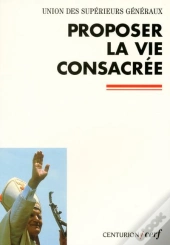 Proposer La Vie Consacree