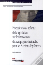 Capa do artigo Propositions De Réforme De La Législation Sur Le Financement Des Campagnes Électorales Pour Les Élections Législatives