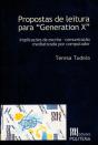 Propostas de Leitura para "Generation X" - Preview