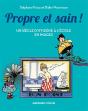 Propre Et Sain ; 100 Ans D'Hygiène À L'École - Preview