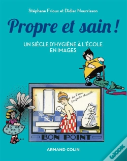 Capa do artigo Propre Et Sain ; 100 Ans D'Hygiène À L'École