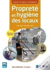 Capa do artigo Propreté Et Hygiène Des Locaux ; Cap, Cqp, Bac Pro, Bts ; Manuel Élève