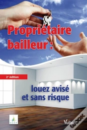 Capa do artigo Proprietaire Bailleur Loue Avise Et Sans Risque 2e Edt