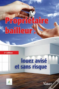 Capa do artigo Proprietaire Bailleur Loue Avise Et Sans Risque 2e Edt
