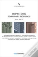 Proprietários, Senhorios e Inquilinos