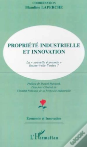 Capa do artigo Propriete Industrielle Et Innovation ; La Nouvelle Economie Fausse-T-Elle L