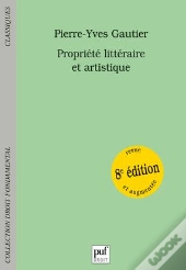 Propriete Litteraire Et Artistique (8ed)