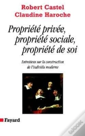 Capa do artigo Propriété Privée, Propriété Sociale, Propriété De Soi : Entretiens Sur La Construction De L