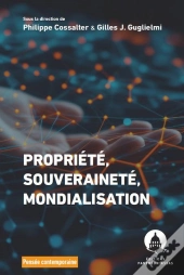 Propriété, Souveraineté, Mondialisation
