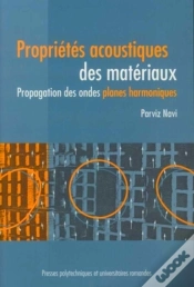 Capa do artigo Propriétés Acoustiques Des Matériaux : Propagation Des Ondes Planes Harmoniques