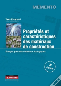 Capa do artigo Propriétés Et Caractéristiques Des Matériaux De Construction (3e Édition)