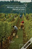 Prosaics And Other Provocations