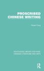 Proscribed Chinese Writing - Preview