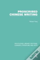 Proscribed Chinese Writing