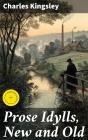 Prose Idylls, New And Old - Preview