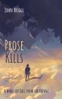 Prose Kills - Preview
