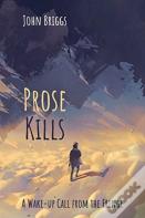 Prose Kills