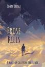 Prose Kills - Preview
