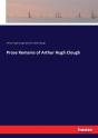 Prose Remains Of Arthur Hugh Clough - Preview