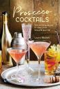 Prosecco Cocktails - Preview