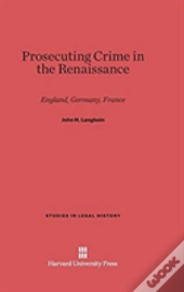 Prosecuting Crime In The Renaissance