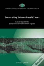 Prosecuting International Crimes