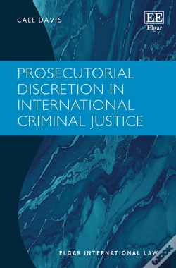 Capa do artigo Prosecutorial Discretion In International Criminal Justice