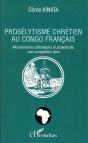 Prosélytisme Chrétien Au Congo Francais - Preview
