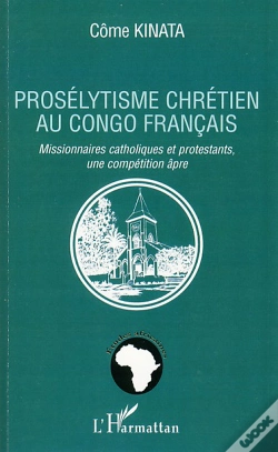 Capa do artigo Prosélytisme Chrétien Au Congo Francais