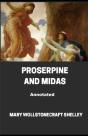 Proserpine And Midas Annotated - Preview