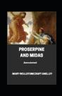 Proserpine And Midas Annotated - Preview