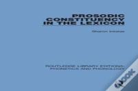 Prosodic Constituency In The Lexicon