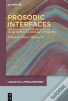 Prosodic Interfaces