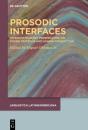 Prosodic Interfaces - Preview