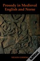 Prosody In Medieval English And Norse