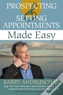 Prospecting And Setting Appointments Made Easy