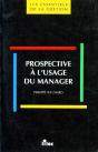 Prospective A L'Usage Du Manager - Preview