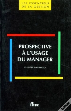 Capa do artigo Prospective A L'Usage Du Manager