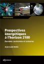 Prospectives Energetiques A L Horizon 2100 - Preview