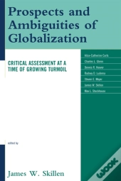 Prospects And Ambiguities Of Globalization
