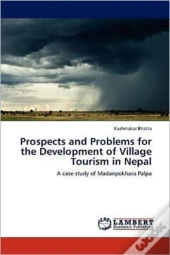 Prospects And Problems For The Development Of Village Tourism In Nepal