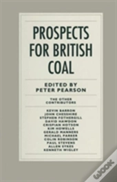 Prospects For British Coal