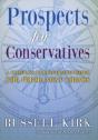 Prospects For Conservatives: A Compass For Rediscovering The Permanent Things - Preview