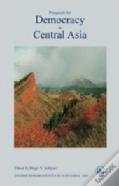 Prospects For Democracy In Central Asia