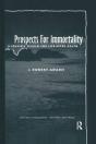 Prospects For Immortality - Preview