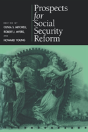 Prospects For Social Security Reform - Preview