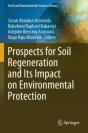 Prospects For Soil Regeneration And Its Impact On Environmental Protection - Preview