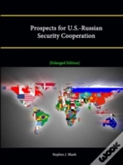 Capa do artigo Prospects For U.S.-Russian Security Cooperation (Enlarged Edition)