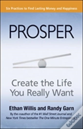 Prosper: Create The Life You Really Want