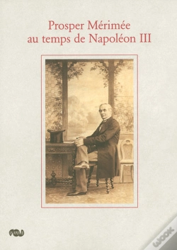 Capa do artigo Prosper Mérimée Au Temps De Napoléon Iii